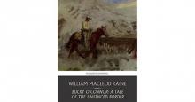 Bucky O'Connor: A Tale of the Unfenced Border